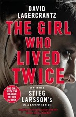 The Girl Who Lived Twice | 0:e upplagan