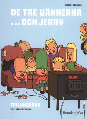 De tre vännerna...och Jerry 2: Trillingarna