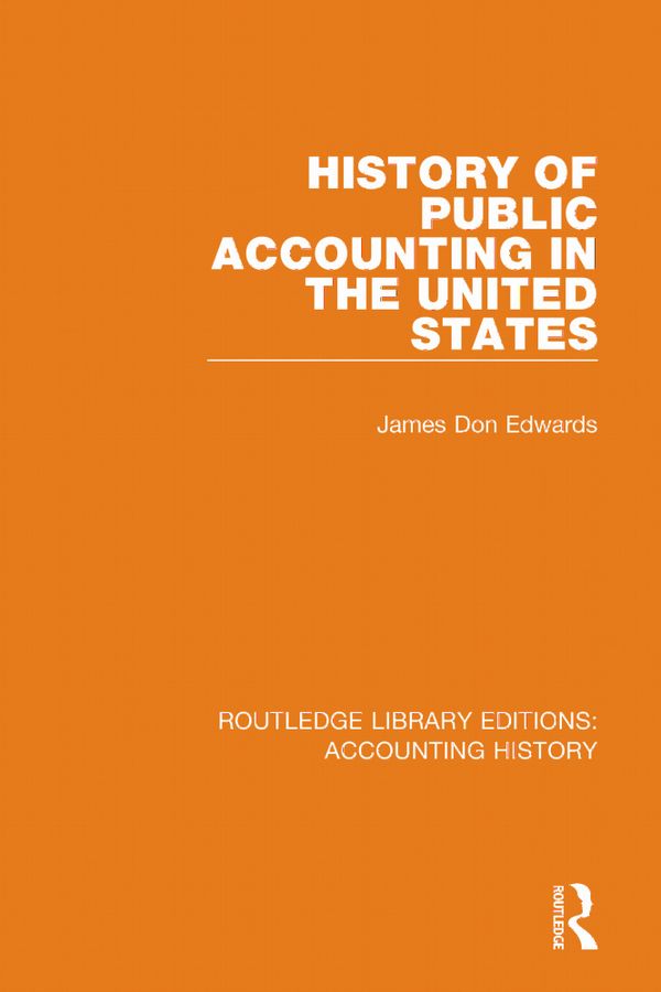 History of Public Accounting in the United States | 1:a upplagan