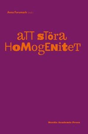 Att störa homogenitet | 1:a upplagan