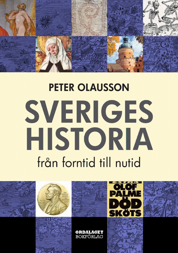Sveriges historia: Från forntid till nutid | 1:a upplagan
