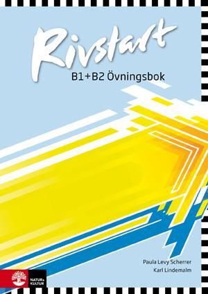 Rivstart B1+B2 Övningsbok | 2:a upplagan