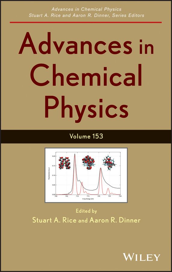 Advances in Chemical Physics, Volume 153 | 1:a upplagan