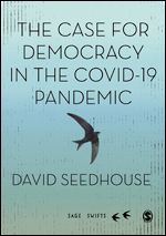 The Case for Democracy in the COVID-19 Pandemic