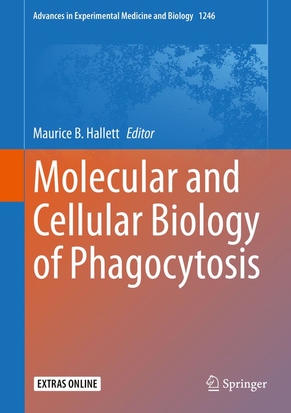 Molecular and Cellular Biology of Phagocytosis | 1:a upplagan