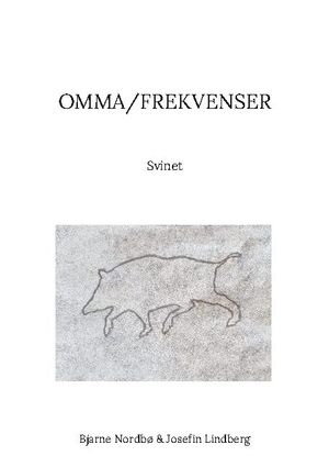 Omma/Frekvenser. Del 1, Svinet | 1:a upplagan