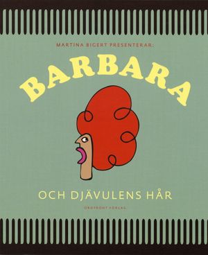 Barbara och djävulens hår | 1:a upplagan