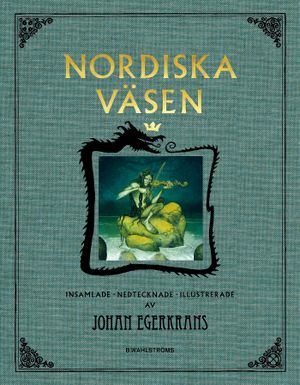 Nordiska väsen : Jubileumsutgåva | 1:a upplagan