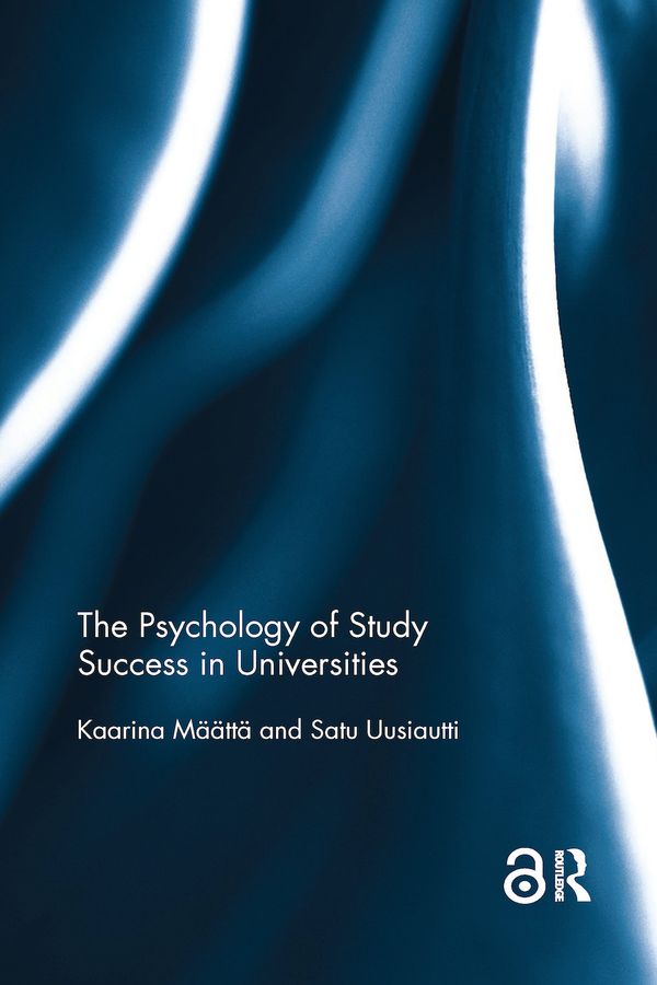 The Psychology of Study Success in Universities | 1:a upplagan