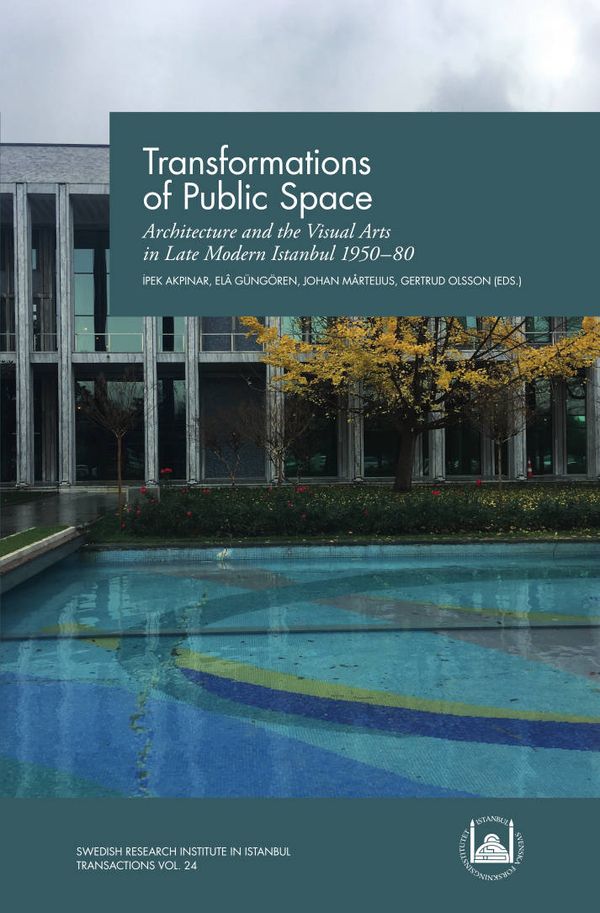Transformations of Public Space | 0:e upplagan