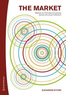 The market - Markets as information-processing devices and social institutions | 1:a upplagan
