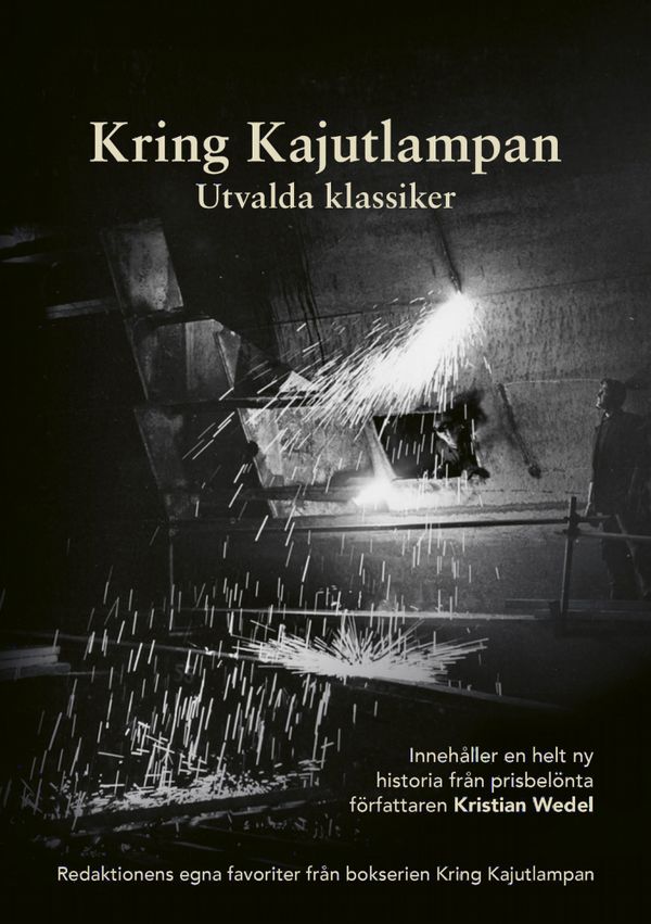 Kring Kajutlampan : Utvalda klassiker | 1:a upplagan
