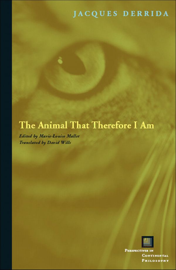 The Animal That Therefore I Am | 3:e upplagan