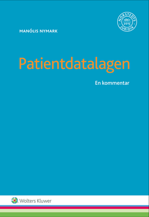 Patientdatalagen : en kommentar | 1:a upplagan