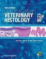 Color Atlas of Veterinary Histology With DVD ROM