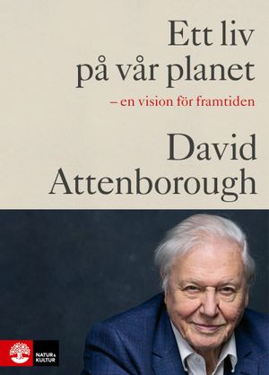 Ett liv på vår planet | 1:a upplagan