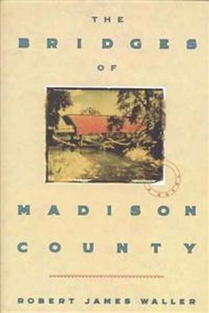 The Bridges of Madison County