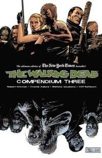 The Walking Dead Compendium 3