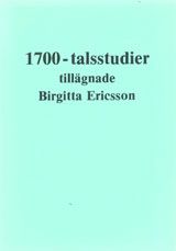 1700-talsstudier tillägnade Birgitta Ericsson
