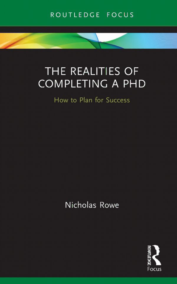 The Realities of Completing a PhD | 1:a upplagan