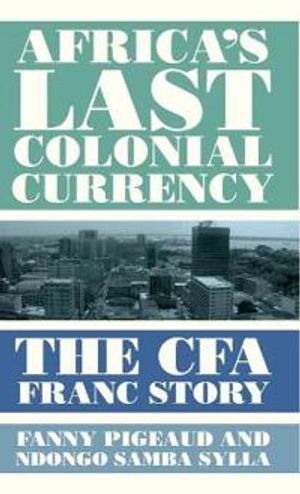 Africa's Last Colonial Currency