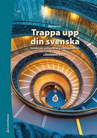 Trappa upp din svenska, Lärarpaket Digitalt +Tryckt - Grundläggande sva | 1:a upplagan