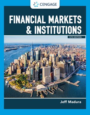 Financial Markets & Institutions | 13:e upplagan