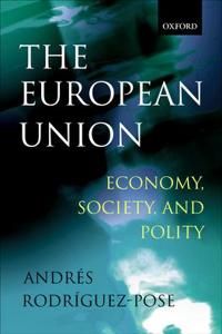 The European Union: Economy, Society, and Polity | 0:e upplagan