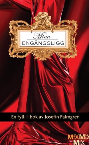 Mina engångsligg