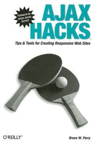 Ajax Hacks | 1:a upplagan