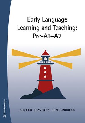 Early Language Learning and Teaching: Pre-A1-A2 | 3:e upplagan