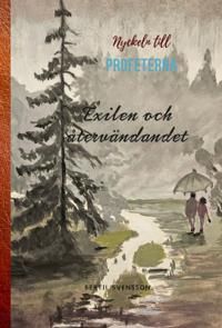 Exilen och återvändandet | 0:e upplagan
