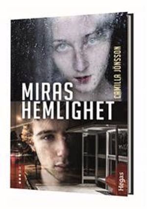 Miras hemlighet