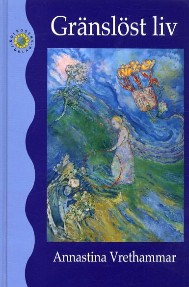 Gränslöst liv | 1:a upplagan