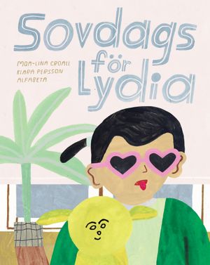 Sovdags för Lydia | 1:a upplagan