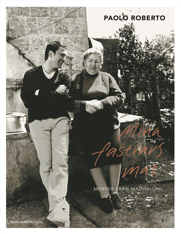 Mina fastrars mat : menyer från Maddaloni | 1:a upplagan