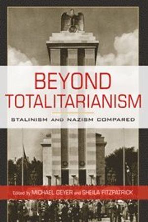 Beyond totalitarianism