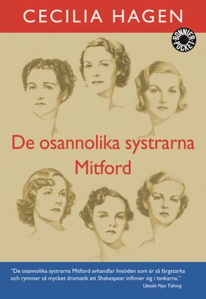 De osannolika systrarna Mitford : en sannsaga