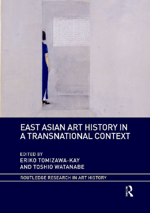 East Asian Art History in a Transnational Context | 1:a upplagan
