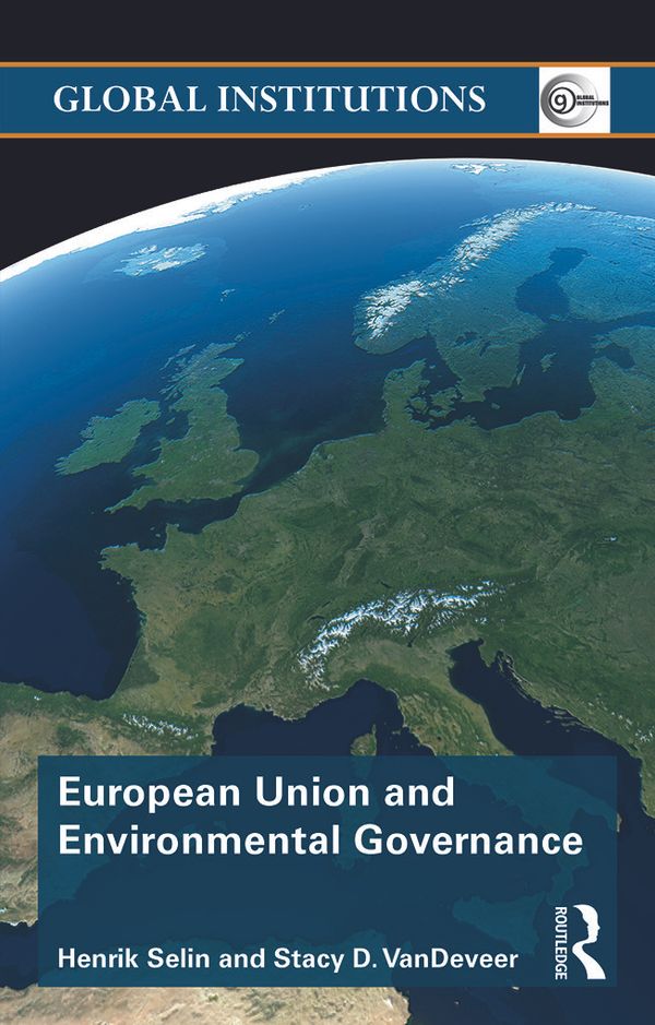 European union and environmental governance | 1:a upplagan