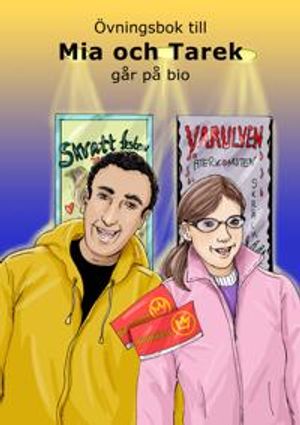 Övningsbok - Mia och Tarek går på bio