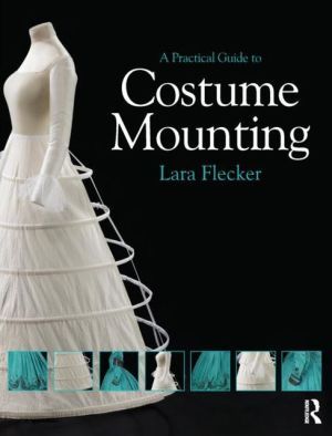 Practical guide to costume mounting