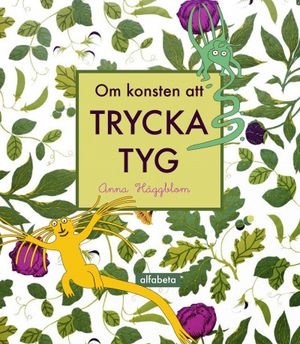 Om konsten att trycka tyg |  2:e upplagan