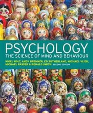 Psychology: The Science of Mind and Behaviour |  2:e upplagan