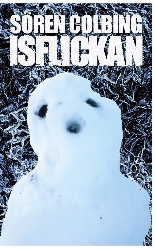 Isflickan | 1:a upplagan