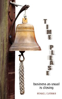 Time please : business as usual is closing | 0:e upplagan