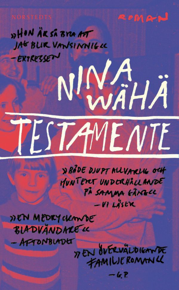 Testamente | 1:a upplagan