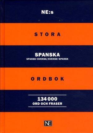 NE:s stora spanska ordbok | 1:a upplagan