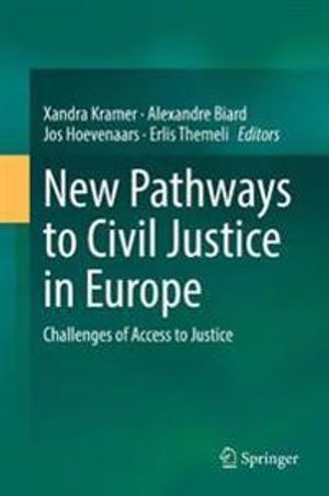 New Pathways to Civil Justice in Europe | 1:a upplagan