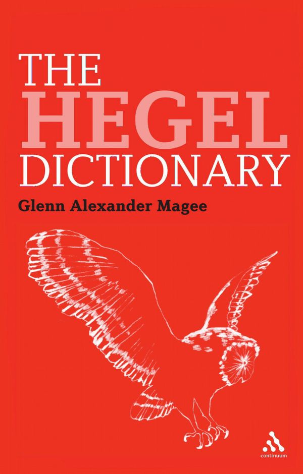 The Hegel Dictionary | 0:e upplagan
